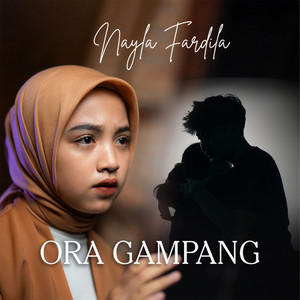 Nayla Fardila - Ora Gampang
