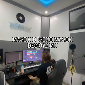 Silvi WG, FADLAN AR, Ary Irawan - Masih Disini Masih Denganmu - WG