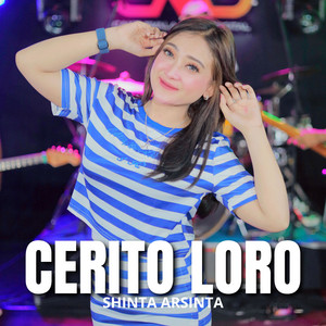 Shinta Arsinta - CERITO LORO