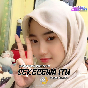DJ Mbi Remixer, Angga Candra - Sekecewa Itu - WG