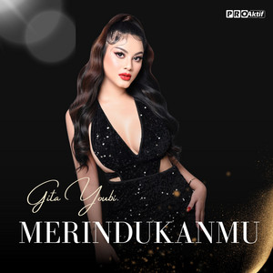 Gita Youbi - Merindukanmu