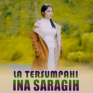 Ina Saragih - LA TERSUMPAHI