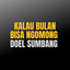 Doel Sumbang - Kalau Bulan Bisa Ngomong