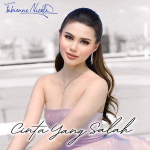 Fabienne Nicole - Cinta Yang Salah