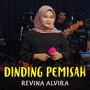 Revina Alvira - Dinding Pemisah
