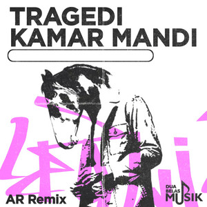 AR Remix, DJ Mahesa - Tragedi Kamar Mandi - Remix