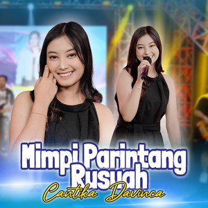 Cantika Davinca - Mimpi Parintang Rusuah