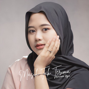 Nazwa Ayu - Masih Tak Terima