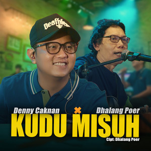 Denny Caknan, Dhalang Poer - Kudu Misuh - Live