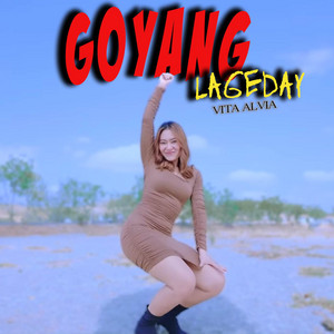 Vita Alvia - GOYANG LAGEDAY