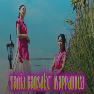 Rahma Rahmi - Tania Bansaku Mappaddua