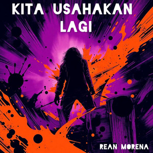 Rean Morena - Kita Usahakan Lagi