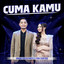 Fira Cantika, Irwan Krisdiyanto - Cuma Kamu