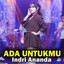 Indri Ananda - Ada Untukmu