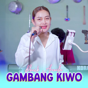 Denik Armila - Gambang Kiwo