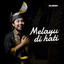 AL HAFZH - Melayu Di Hati