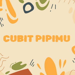 DJ Buncit - Cubit Pipimu