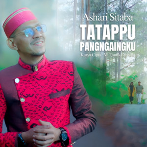 Ashari Sitaba - Tatappu Pangurangingku