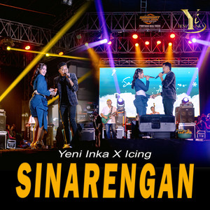 Yeni Inka, Icing - Sinarengan