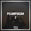 Rully Team - Pelampiasan 2