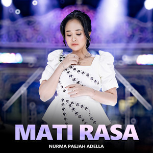 Nurma Paejah Adella - Mati Rasa