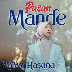 Najwa Hasana - Pasan Mande