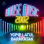Barakatak, Yopie Latul - Dolly