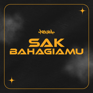 NDX A.K.A. - Sak Bahagiamu