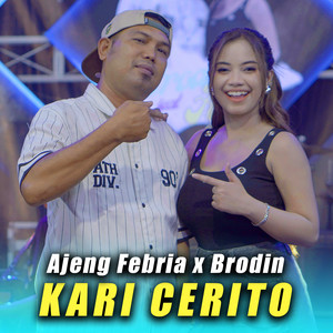 Ajeng Febria, Brodin - Kari Cerito