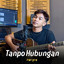 Zakiyem - Tanpo Hubungan - Akustik