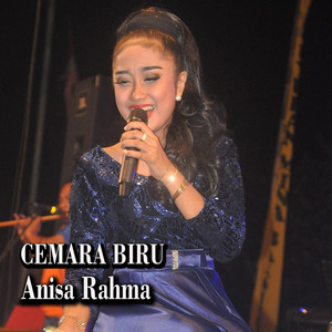 Anisa Rahma - Cemara Biru