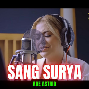 Ade Astrid - SANG SURYA