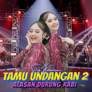 Silvy Kumalasari - Tamu Undangan 2 (Alasan Durung Rabi)