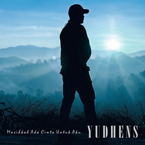 Yudhens - Masihkah Ada Cinta Untuk Aku