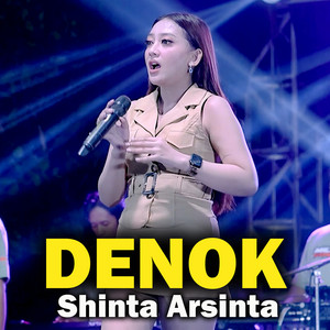 Shinta Arsinta - Denok