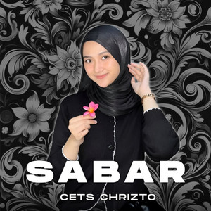 Cets Chrizto - Sabar