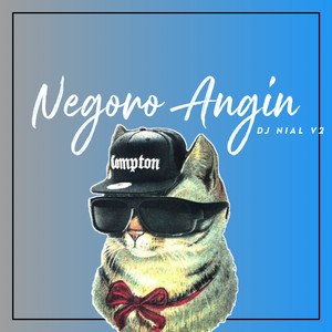 DJ Nial V2 - Negoro Angin