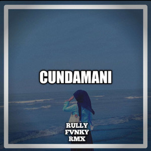 Rully Fvnky rmx - Cundamani