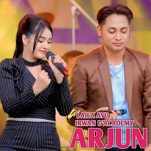 Laila Ayu, Irwan D'Academy - ARJUN