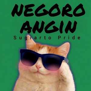 Sugiarto Pride - Negoro Angin - Remix