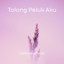 Laila Aesthetic - Tolong Peluk Aku