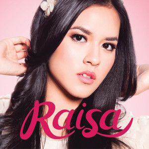 Raisa - Katakan!