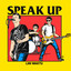 Speak Up - Bicaralah (The Anthem)