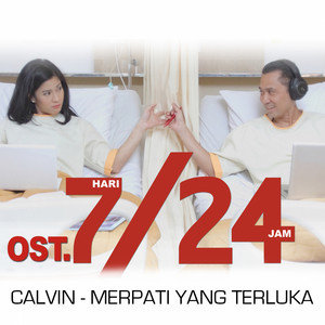 Calvin - Merpati Yang Terluka - From "7/24"