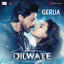 Pritam, Arijit Singh, Antara Mitra - Gerua (From "Dilwale")