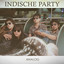 Indische Party - Ingin Dekatmu