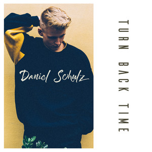  Download  lagu  Turn Back Time oleh Daniel Schulz Mp3 