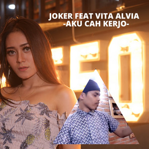 Vita Alvia, Joker - Aku Cah Kerjo