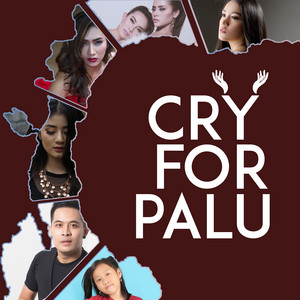 Artis-artis Pelangi - Cry For Palu