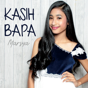 Marsya Maspaitella - Kasih Bapa